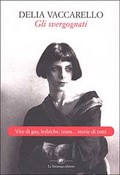 Delia Vaccarello, Gli svergognati