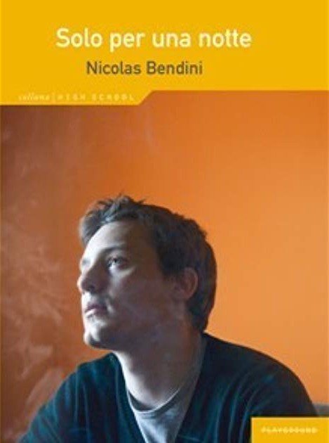 Nicolas Bendini - Solo per una notte