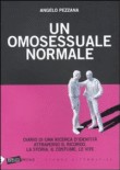 Angelo Pezzana - Un omosessuale normale